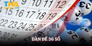 dàn đề 36 số