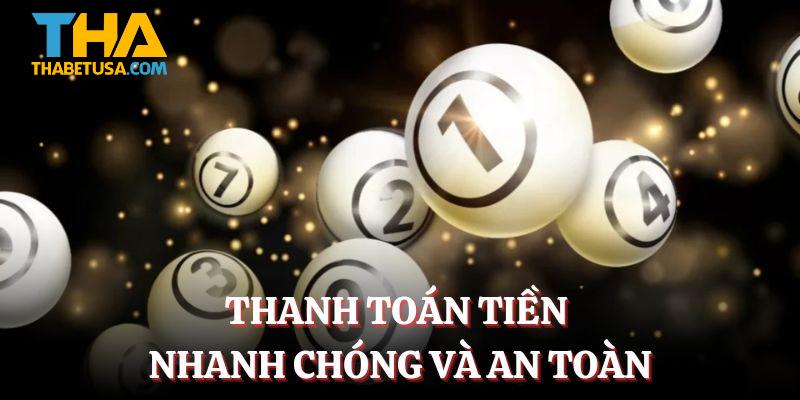Thanh toán tiền nhanh chóng và an toàn
