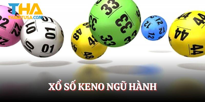 Thể loại keno ngũ hành mang đậm chất tâm linh